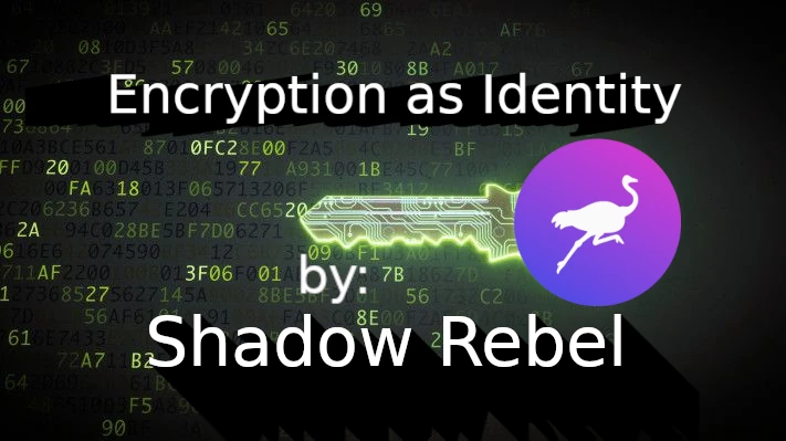 Encryption as Identity